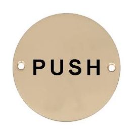 Push Bolt Sign 76mm dia. Polished Brass Circular PUSH Sign | Ironmongery Experts