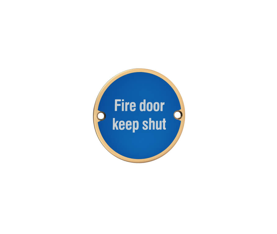 Polished Brass 76mm dia. Fire Door Keep Shut Sign