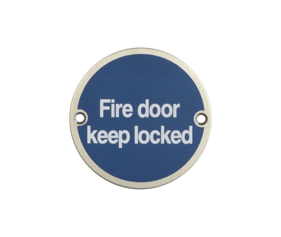 75mm Satin Stainless Steel Fire Door Keep Locked Sign