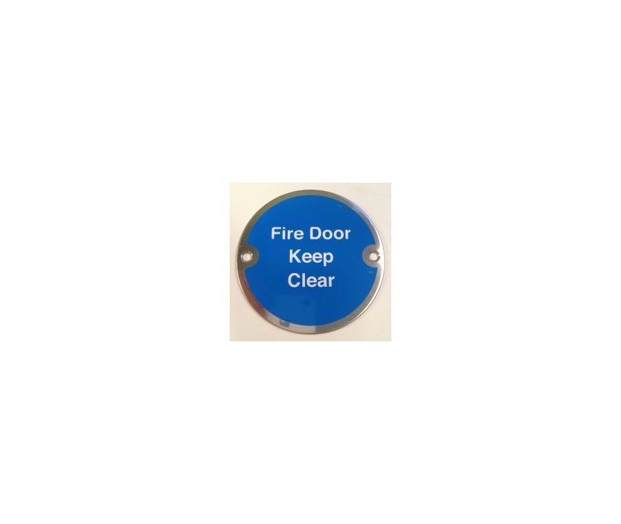 Polished Stainless Steel 76mm dia. Circular Fire Door Keep Clear