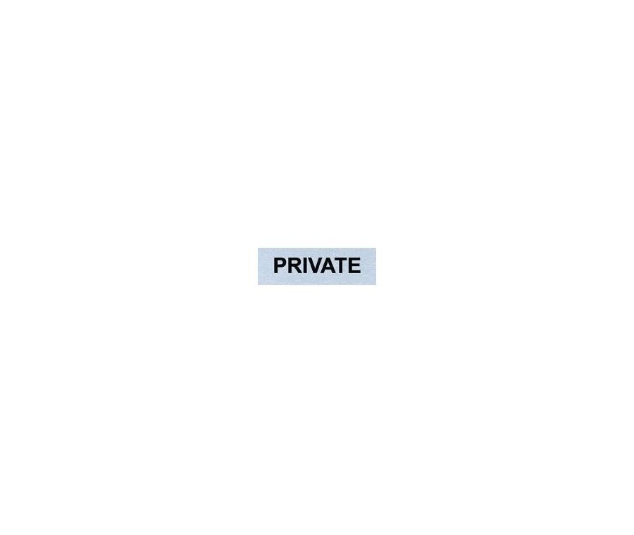 150X36mm SAA PRIVATE Self Adhesive Sign