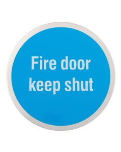 Satin Stainless Steel 76mm Self Adhesive Fire Door Keep Shut Sign | 34756