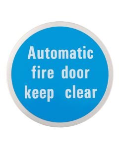 Satin Stainless Steel 76mm Self Adhesive Automatic Fire Door Keep Clear Sign | 34758