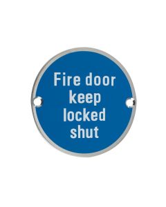 76mm Polished Stainless Steel Fire Door Keep Locked Shut Sign - ZSS13-PS